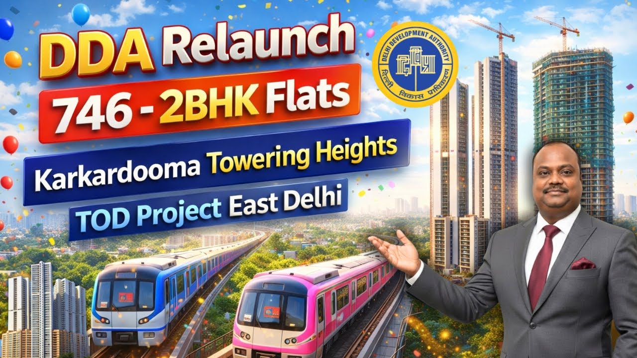🔥 DDA Relaunch 746 - 2BHK Flats Karkardooma Towering Hights TOD Project East Delhi | DDA MIG Flats 🔥