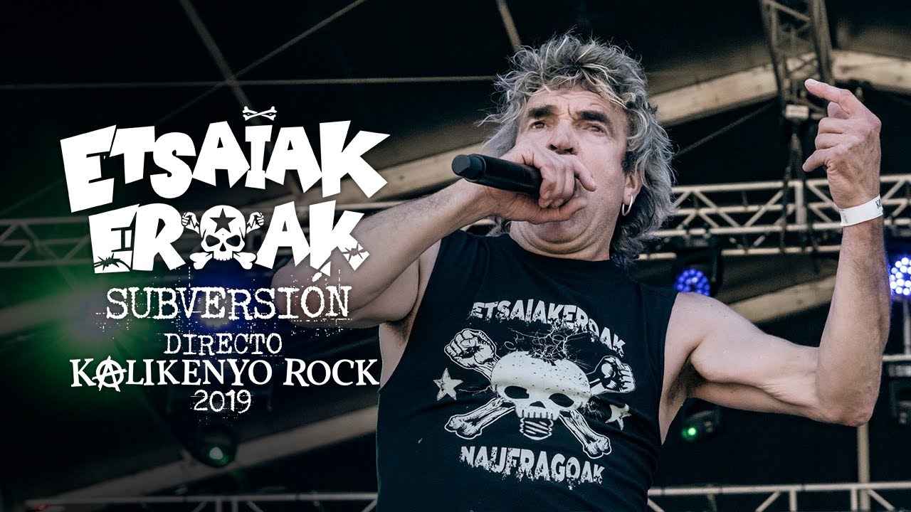 Etsaiakeroak - Subversión antimilitar (Etsaiak) (Directo Kalikenyo Rock 2019)