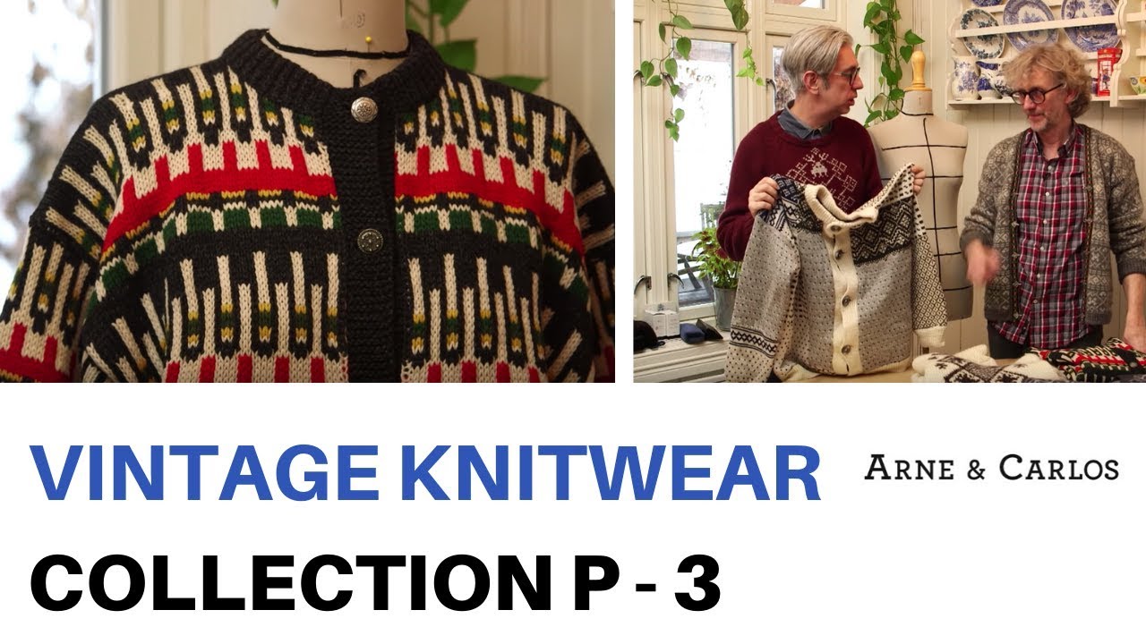 A tour of ARNE & CARLOS vintage knitwear collection. Part 3