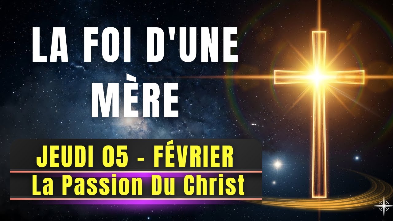 Quand la Foi d'une Mère Renverse les Montagnes Au Cœur de la Parole