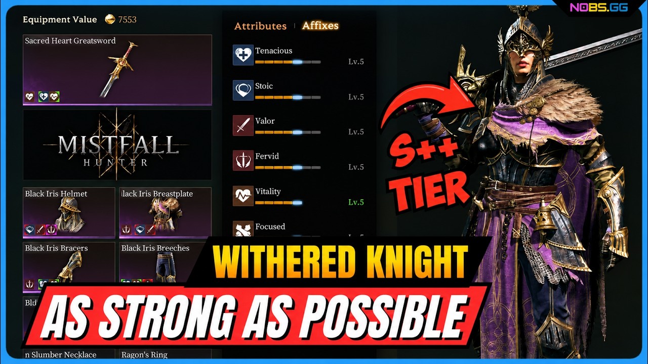S Tier Withered Knight Build ( Purple Gear ) in Mistfall Hunter!