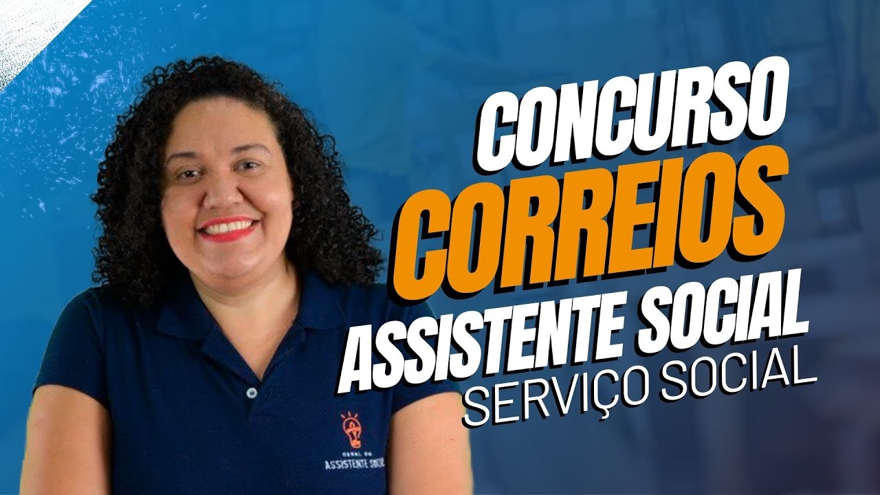 CONCURSO CORREIOS - SERVIÇO SOCIAL