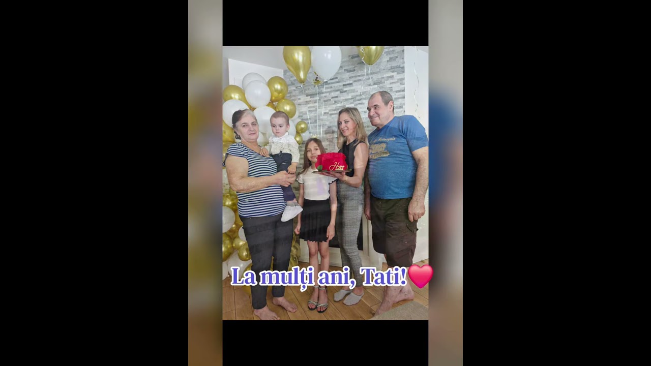 LA MULȚI ANI, TATI!