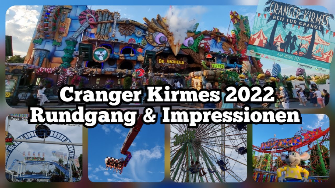 Cranger Kirmes 2022 - Rundgang & Impressionen