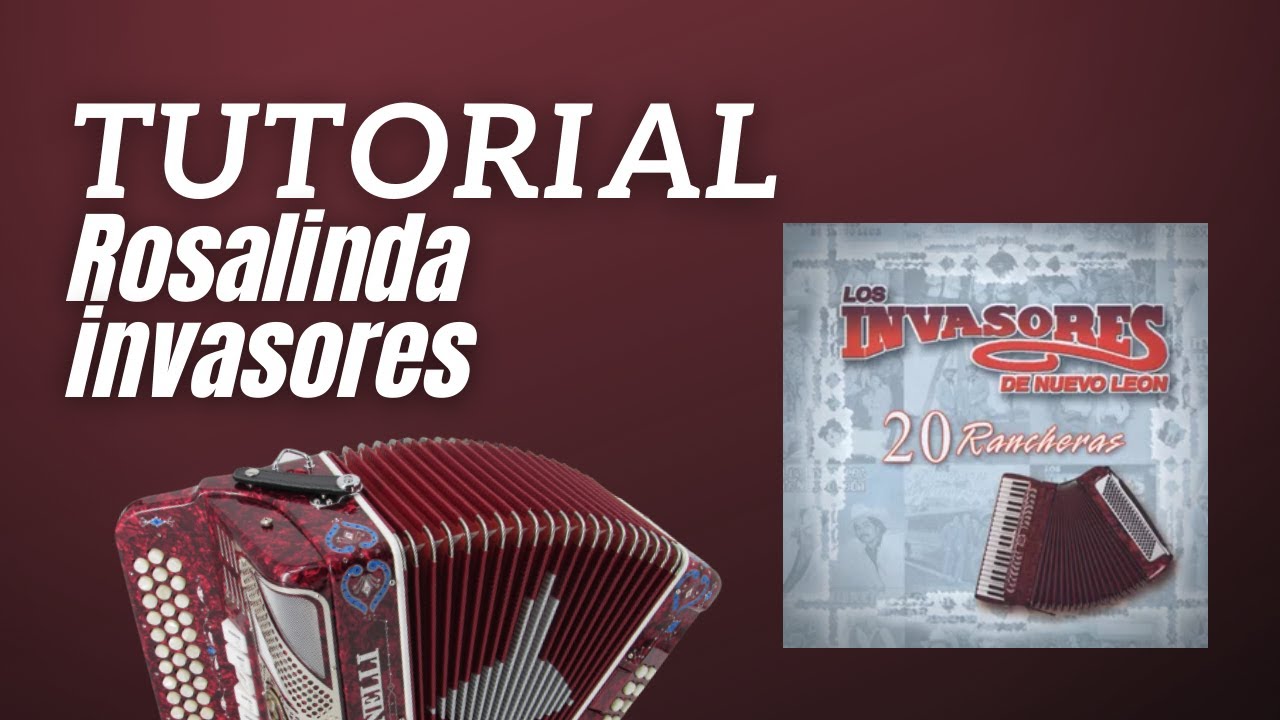 rosalinda invasores tutorial acordeon de sol