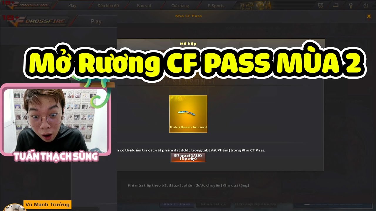 [ Đột Kích Crossfire ] Mở Rương CF PASS MÙA 2 - Tuấn Thạch Sùng