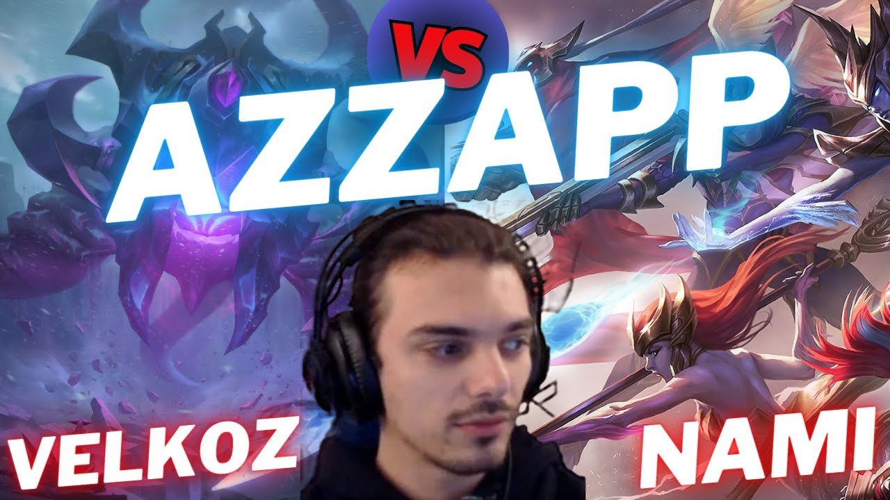 AZZAPP | VELKOZ VS NAMI | SUP GAMEPLAY | Patch 15.18 / Season 15 | #LeagueofLegends