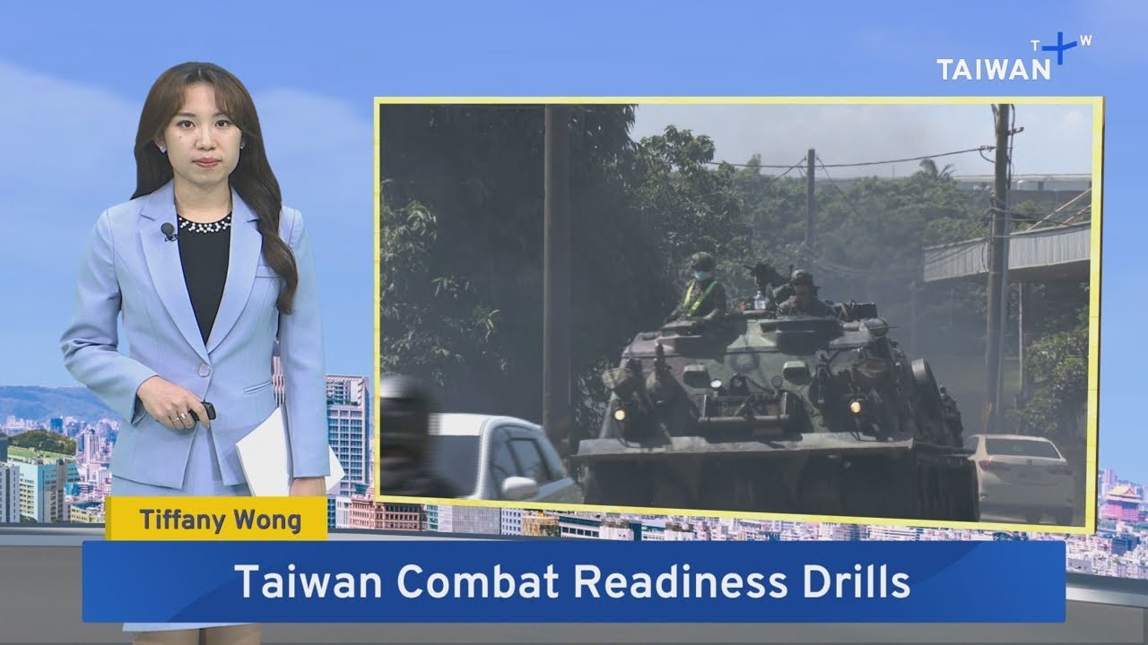 Taiwan Holds Combat Readiness Drills &ndash; June 22, 2026