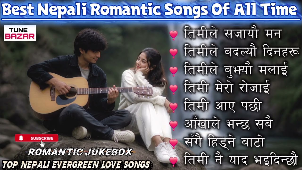 Best Nepali Romantic Songs 2026 | Evergreen Nepali Love Songs Collection | Romantic Jukebox 