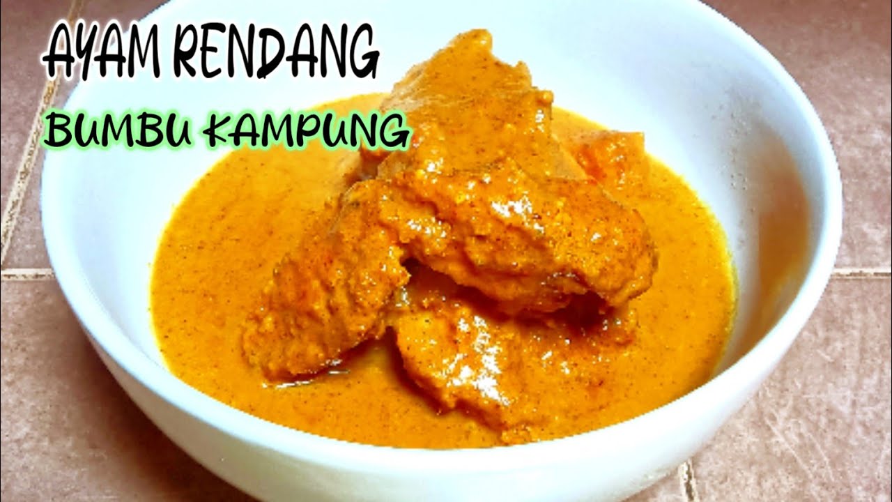 AYAM RENDANG BUMBU KAMPUNG RESEP RUMAHAN 