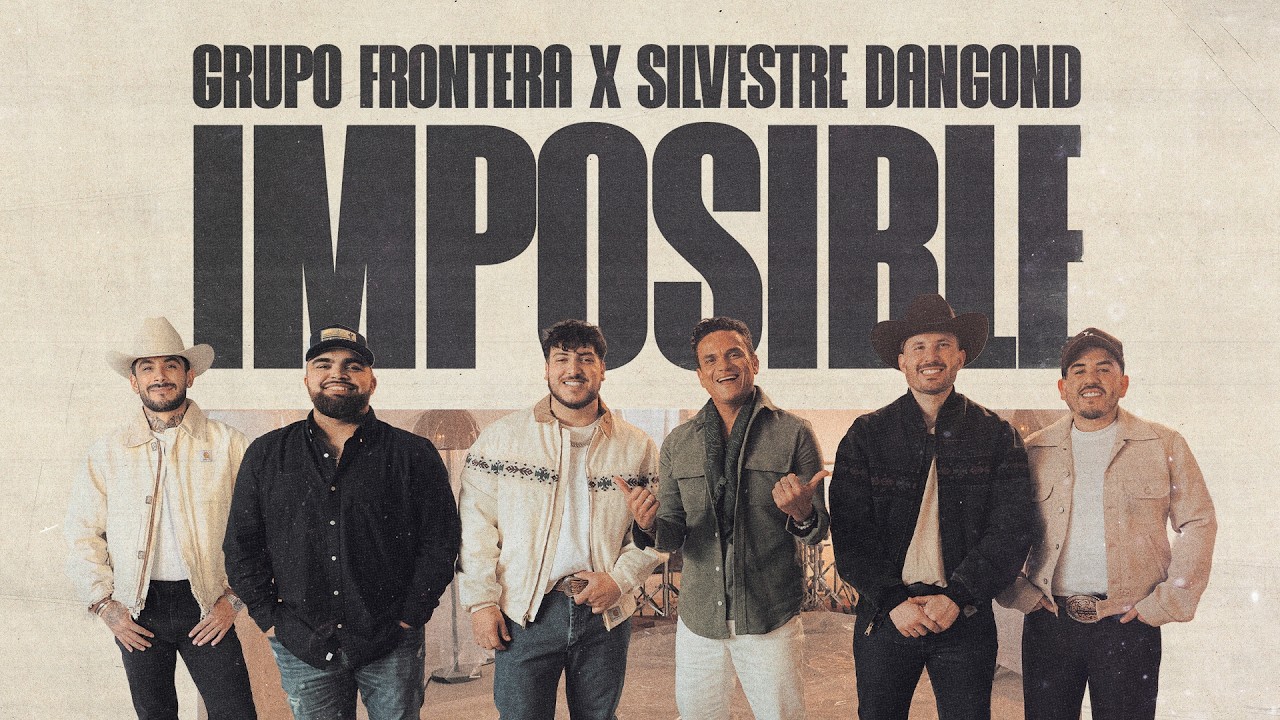 Grupo Frontera, Silvestre Dangond - Imposible (Video Oficial)