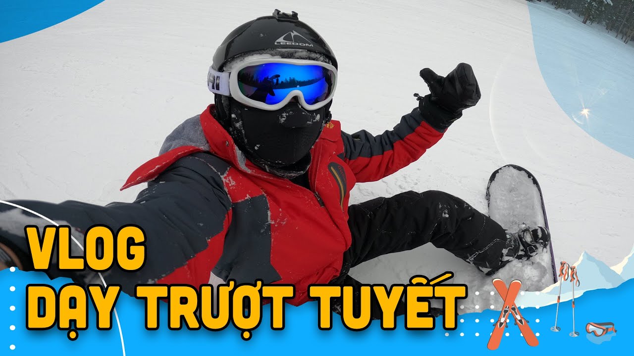 Hướng dẫn cách trượt tuyết cho người mới biết chơi tại vùng núi tuyết | Võ Lê Thành Vinh Official