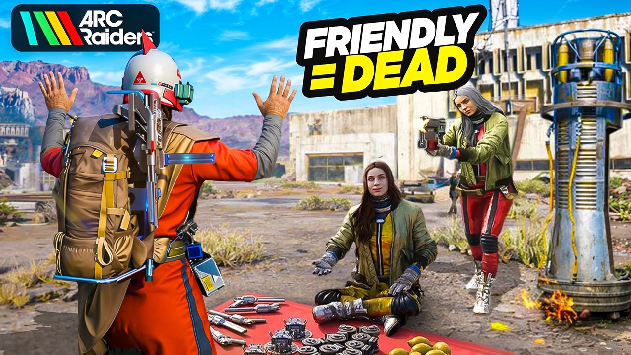 I tried being friendly in ARC Raiders...