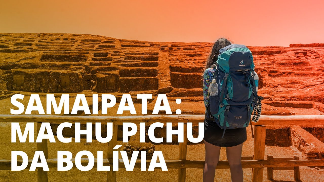 SAMAIPATA: O MACHU PICHU DA BOL&Iacute;VIA | Traveleiros