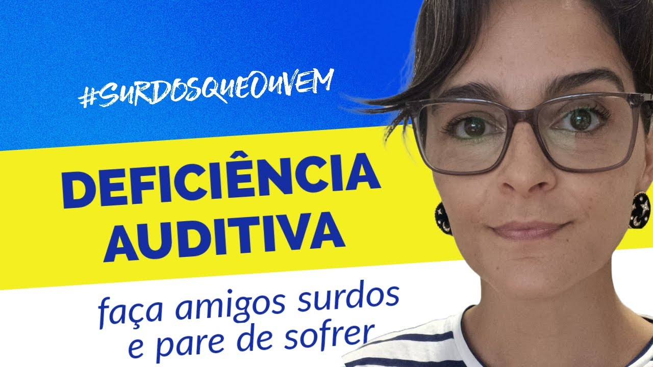 DEFICIÊNCIA AUDITIVA: faça amigos surdos #surdos #aparelhoauditivo #implantecoclear