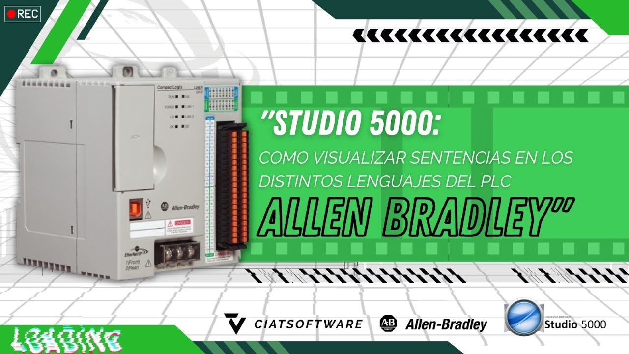 🔍📈 Studio 5000: Cómo Visualizar Sentencias en los Diferentes Lenguajes de PLC de Allen Bradley 🤖⚙️