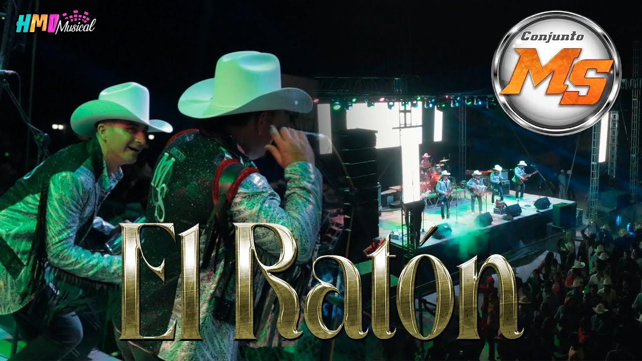 El Raton (En Vivo) - Conjunto MS