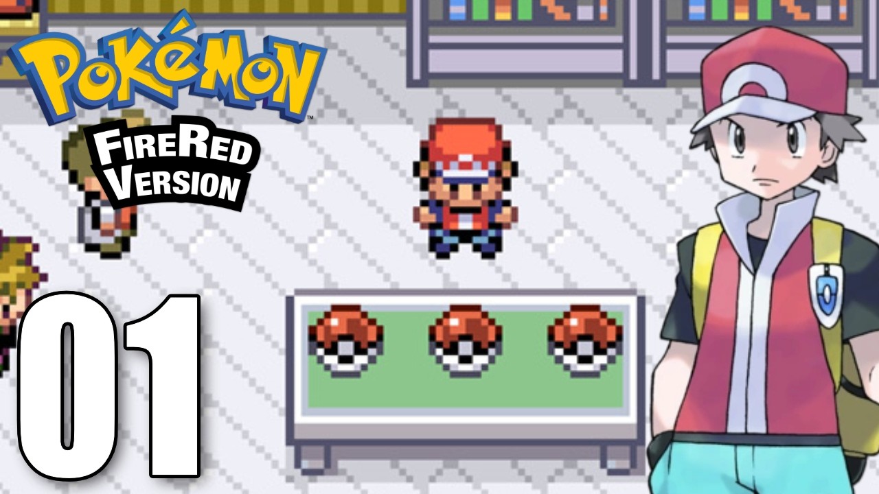 Pokemon FireRed Part 1 - I Choose You