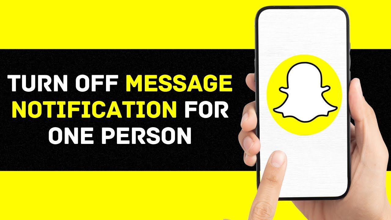 How to Turn Off Message Notifications for One Person on Snapchat (2024)