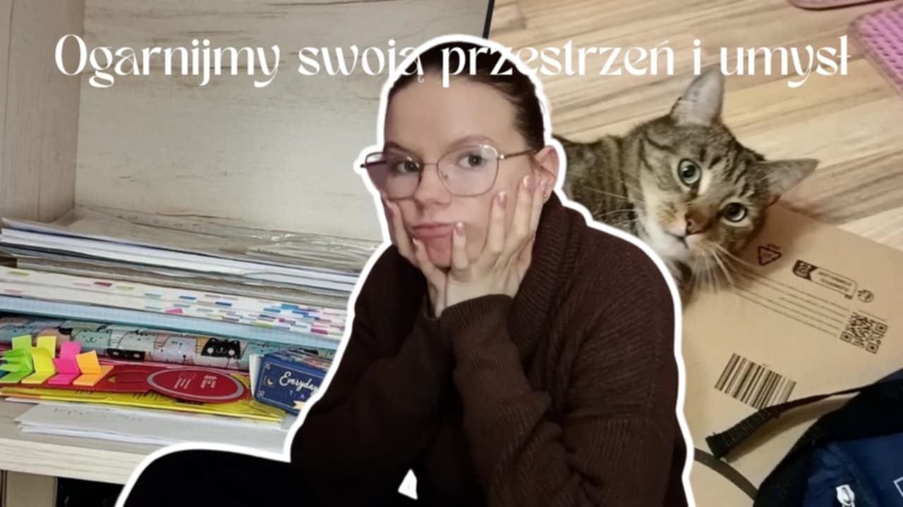 Vlog w którym porządkuje swoją przestrzeń 💋  I NIE TYLKO !