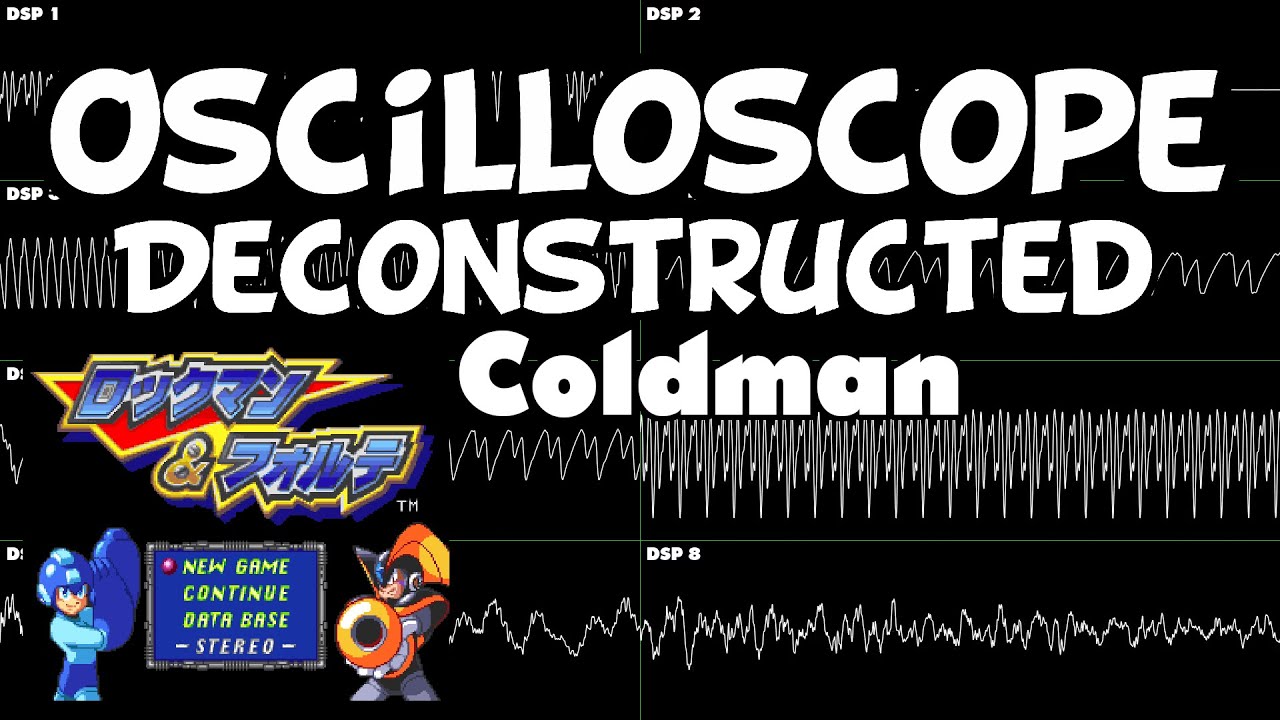 Megaman and Bass - Coldman - Oscilloscope Deconstruction