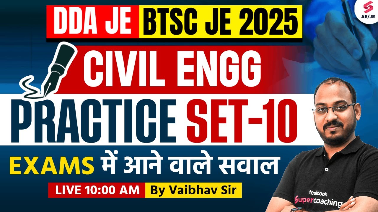 DDA JE Civil Classes 2025 | BTSC JE Civil Classes 2025 | DDA JE Civil Preparation by Vaibhav Sir