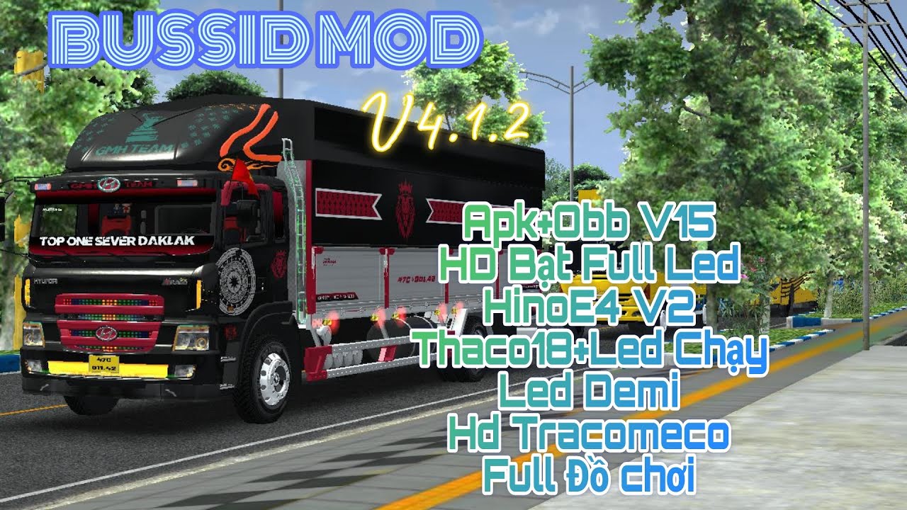 [BUSSID V4.1.2] SHARE APK+OBB V15,MOD FULL XE ONLINE,THÊM 1 SỐ LED A.E YÊU CẦU