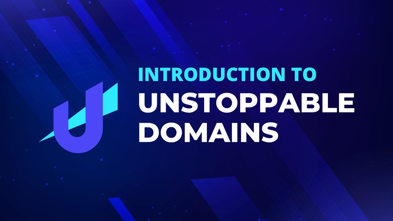 Introduction To Unstoppable Domains