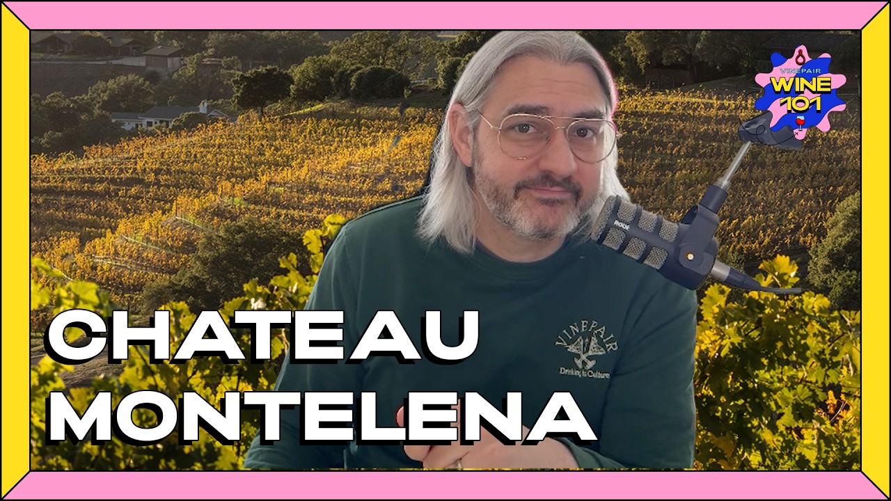 Chateau Montelena Part I | Wine 101