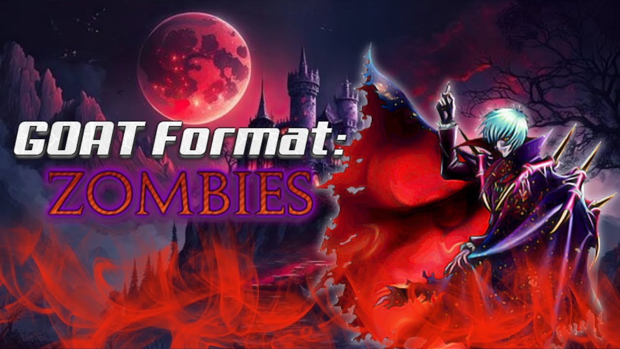Yugioh GOAT Format: Zombie Deck Profile and Replay