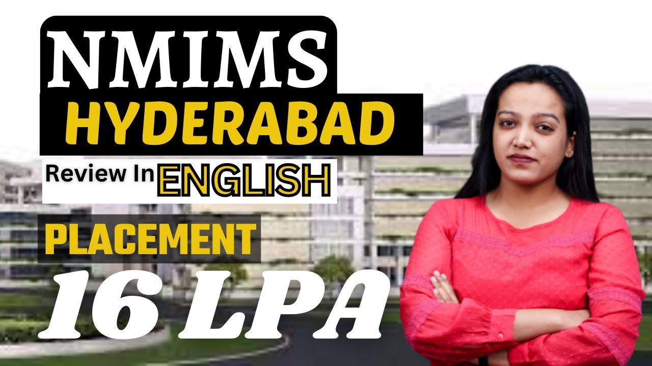 NMIMS, Hyderabad🔥 || Admission✅ || Eligibility🤔 || Program🖊 || Internship😳 || Fees💸 || In English