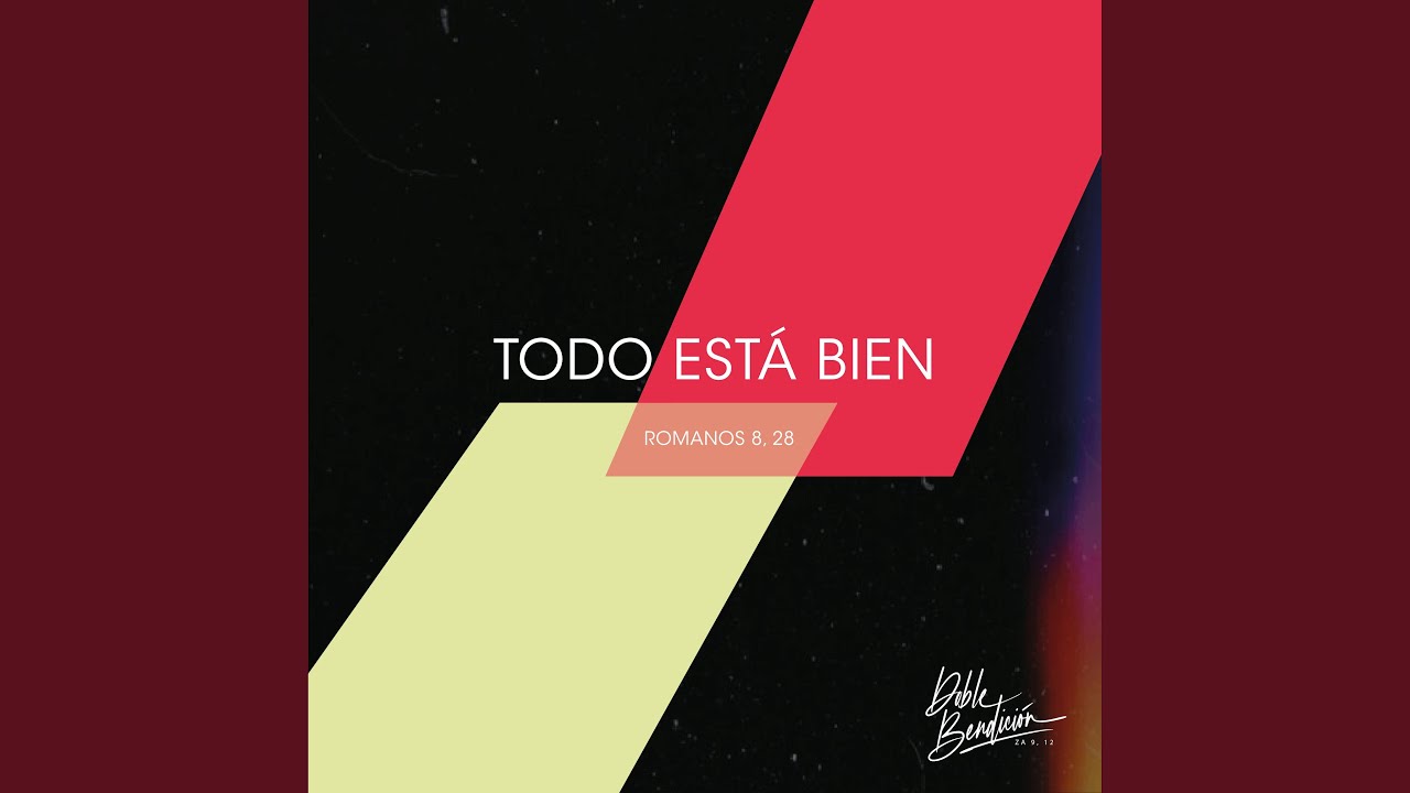 Todo Está Bien