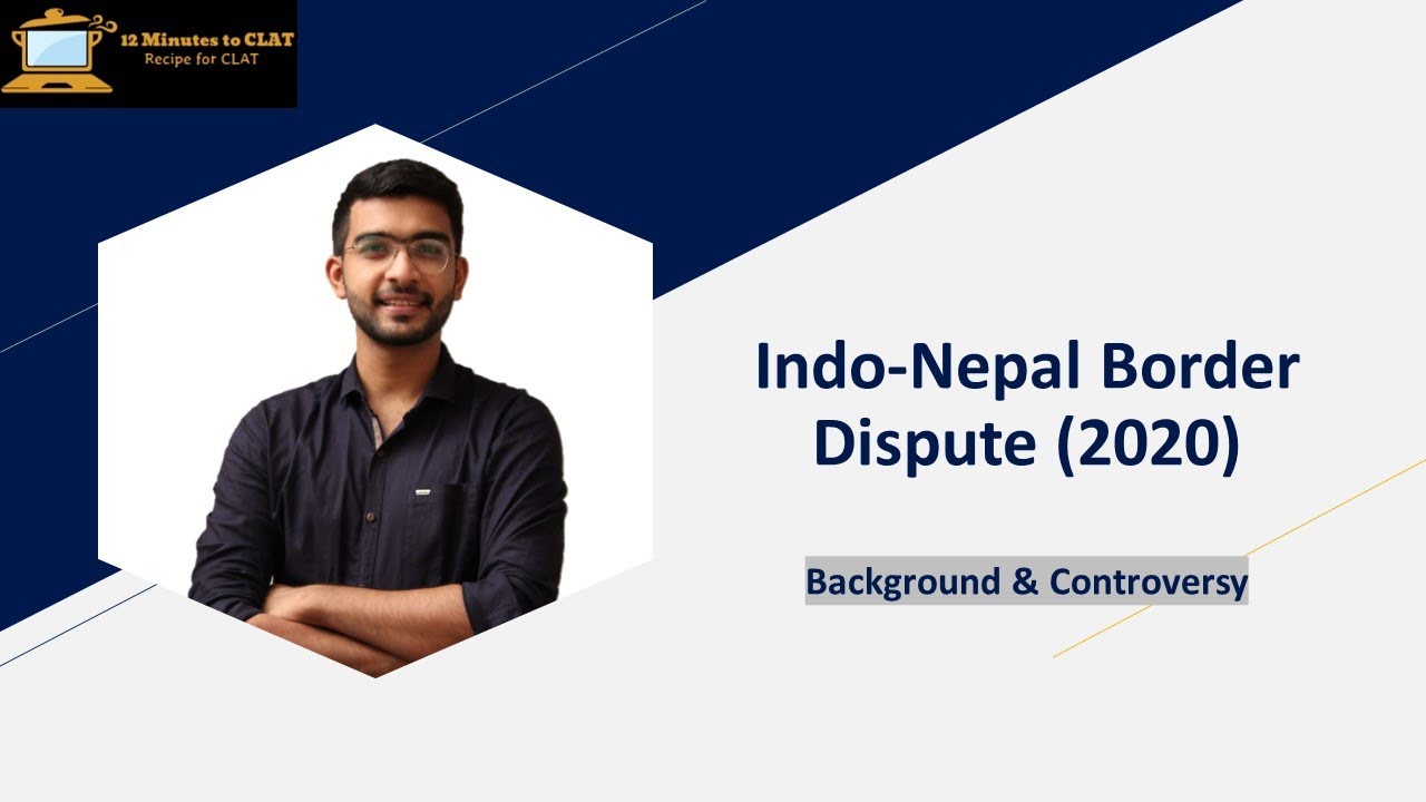 India-Nepal Border Dispute (2020) I Background and Controversy Explained I Keshav Malpani