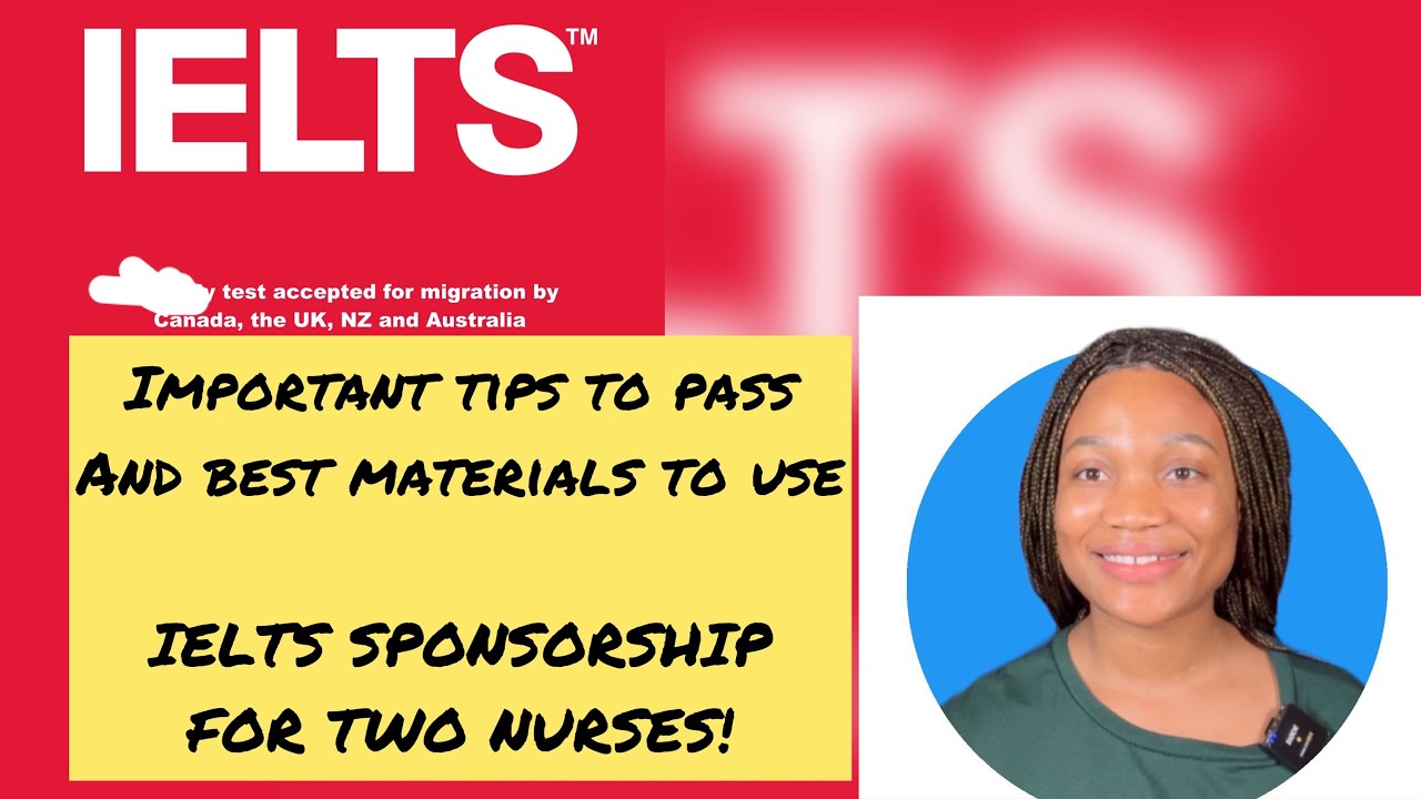 IELTS BEST MATERIALS/TIPS ON HOW TO PASS & SPONSORSHIP!
