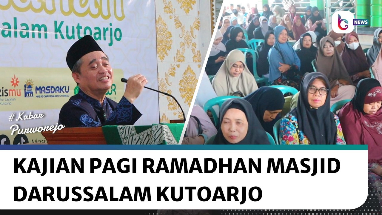 Kajian Pagi Ramadhan Masjid Darussalam Kutoarjo, Wadah Pencerahan Umat