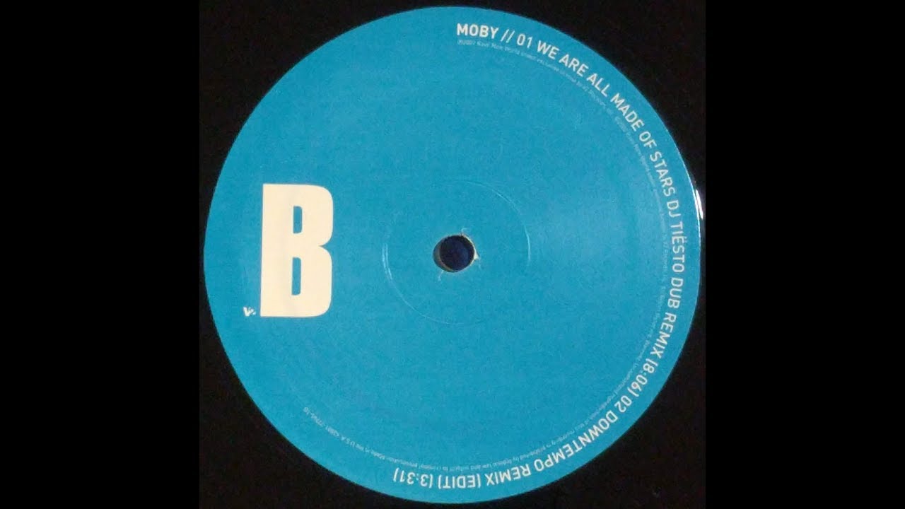 {Vinyl} Moby - We Are All Made Of Stars (DJ Tiësto Dub Remix)