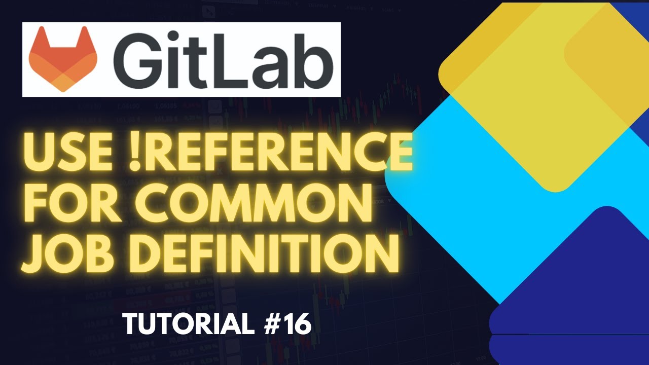 GitLab CI/CD: Reuse Common Job Definitions by reference | Optimize Pipeline | Tutorial [Hindi] #16