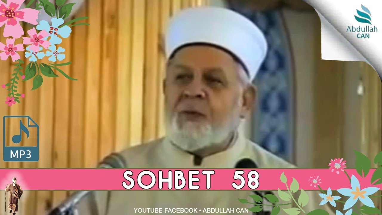 Tahir Büyükkörükçü Sohbetleri - (VAAZ 58)