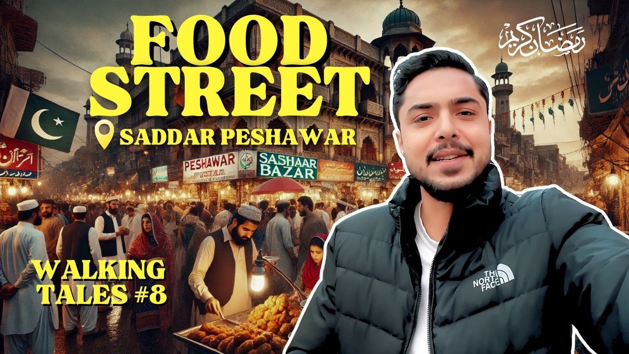 Ramadan Iftar Rush | Peshawar Saddar Bazaar Food Street | Walking Tales #8 | Saif Bin Qayyum