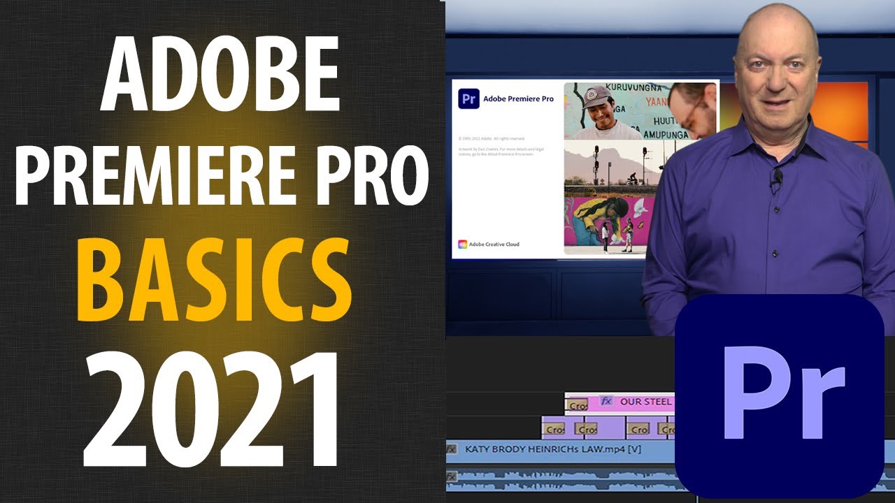 Premiere Pro basics for Adobe Premiere Pro 2021