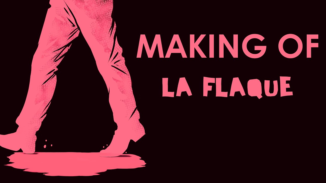 La Flaque - Making Of