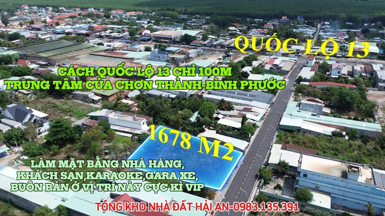 1678m² sát QL13 chỉ 100m – 31,5m mặt tiền đẹp hiếm có tại Chơn Thành Bình Phước