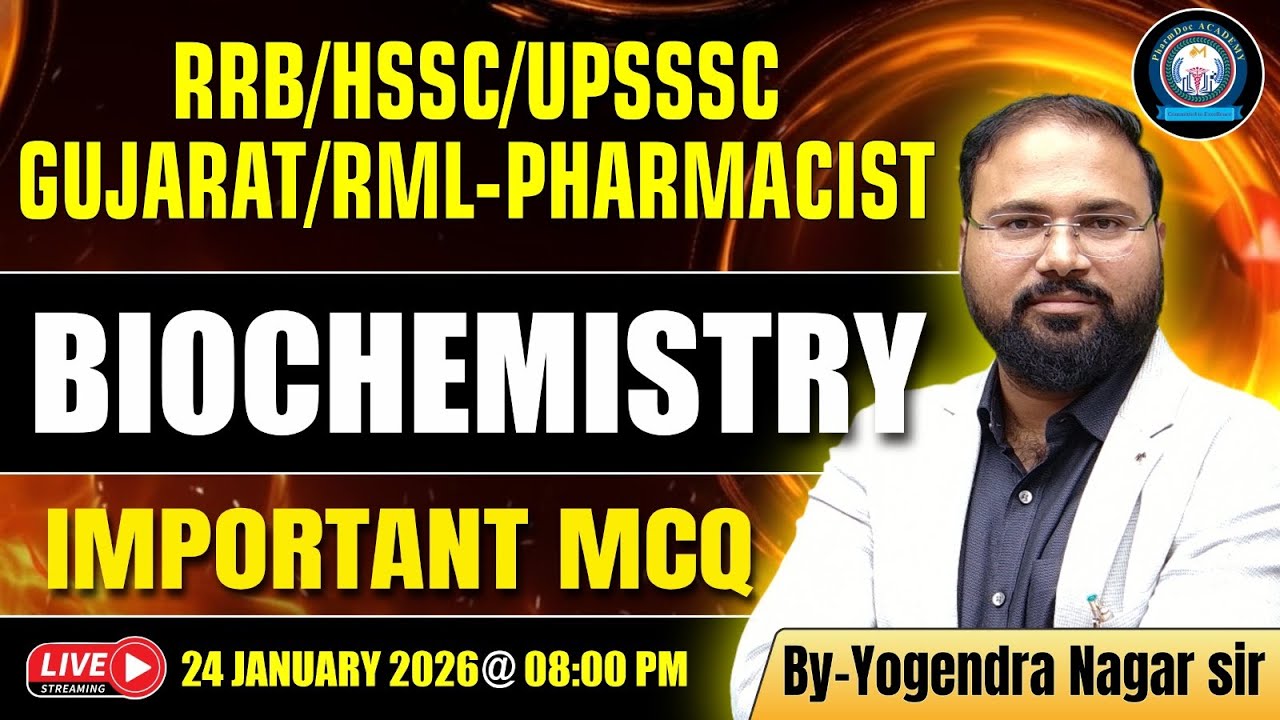 Biochemistry Important MCQ for Pharmacist Exams | RRB UPSSSC HSSC | Yogendra Nagar Sir