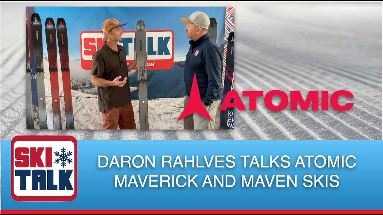 2023 Atomic Maverick and Maven Review with Daron Rahlves From SkiTalk.com