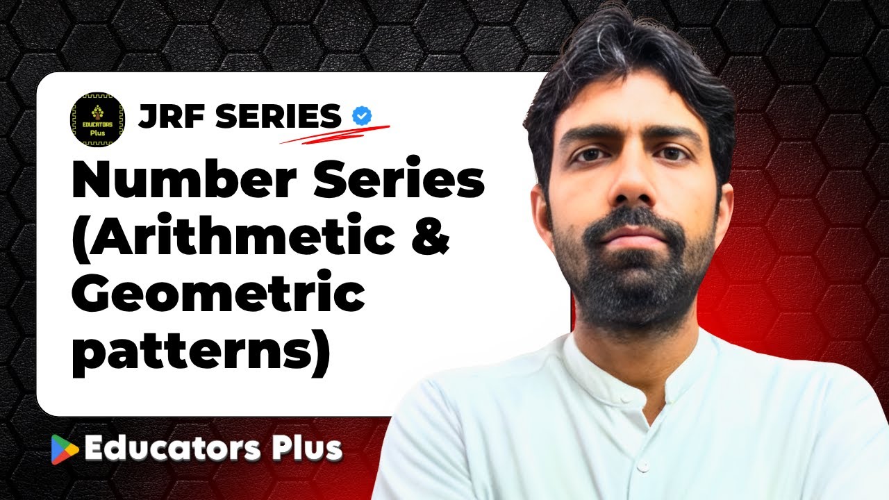 Number Series (Arithmetic & Geometric patterns) NTA NET Paper 1 December 2025