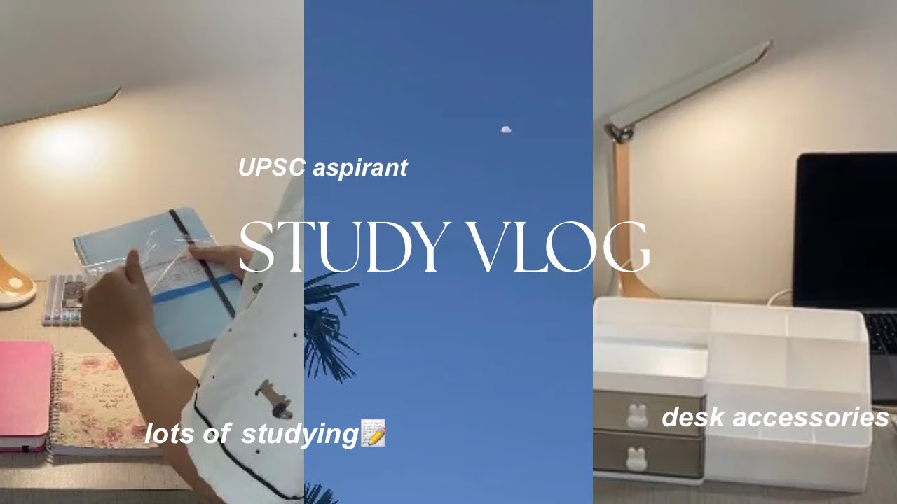 STUDY VLOG💌| UPSC| unboxing desk accessories, lots of studying, notemaking📝☕️