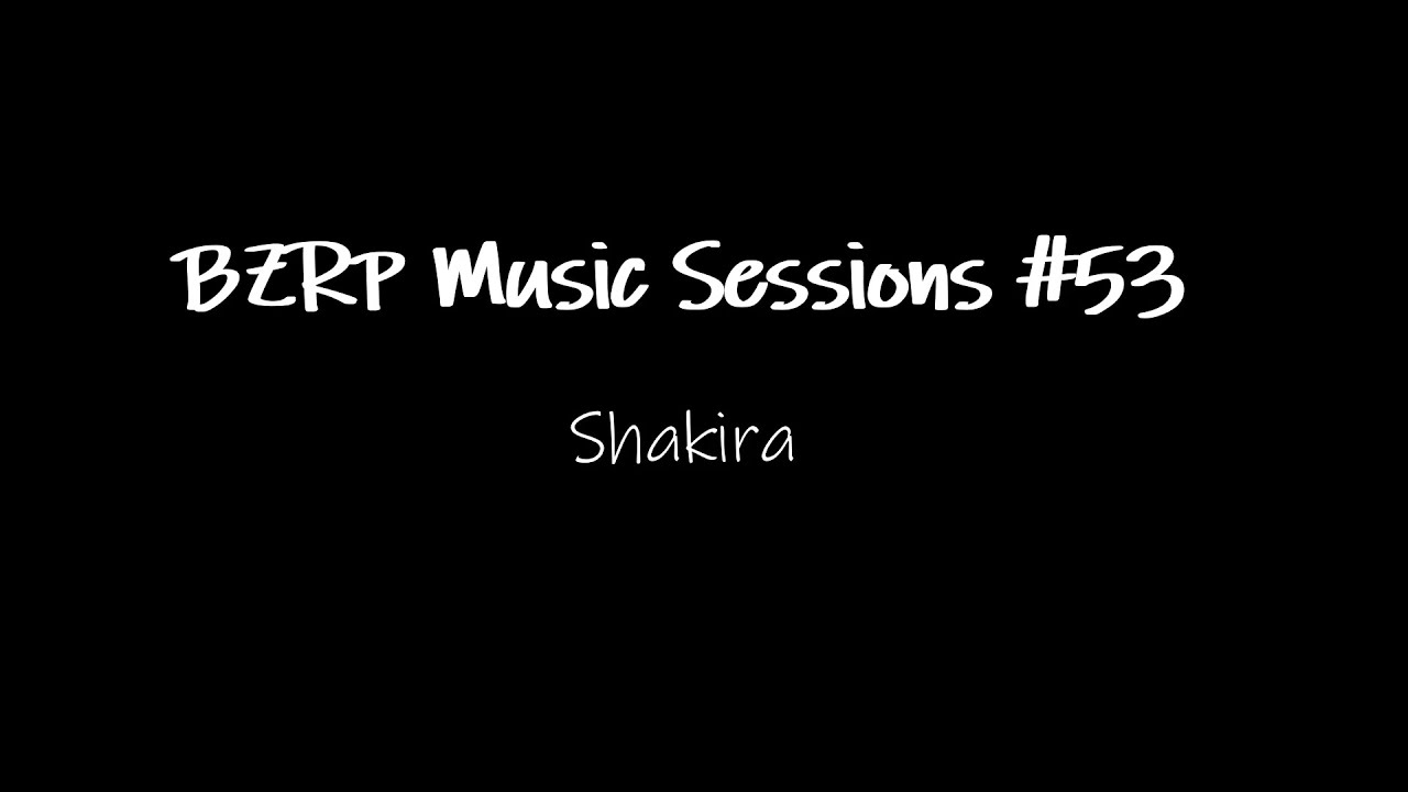 Shakira BZRP Music Sessions #53 Spanish and English Lyrics