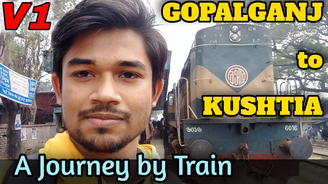 GOPALGANJ to KUSHTIA || Vlog-1 || with Avishek