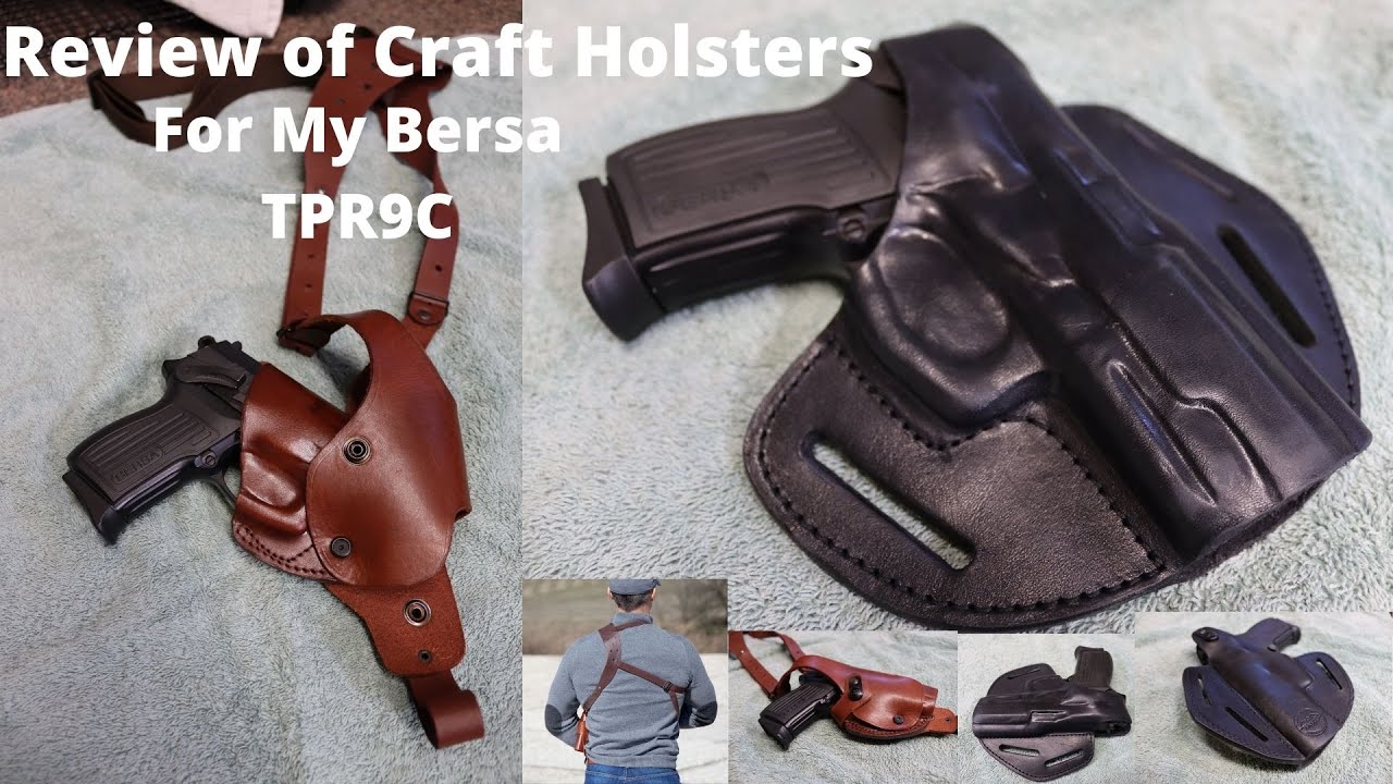 Обзор кобур Craft для моего Bersa TPR9C