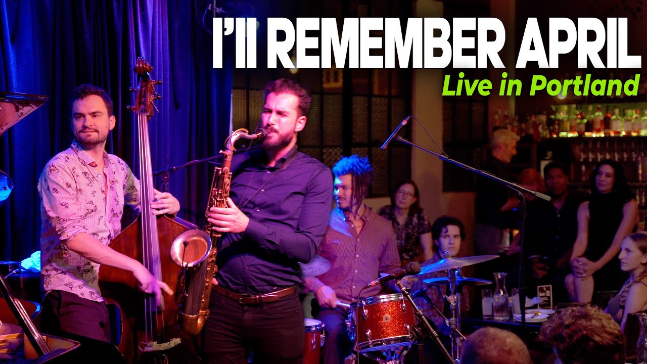 I'll Remember April - Chad LB Live in Portland